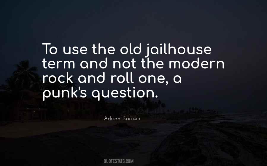 Old Punk Quotes #1048521