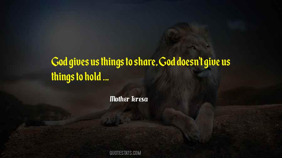 Give To God Quotes #229843