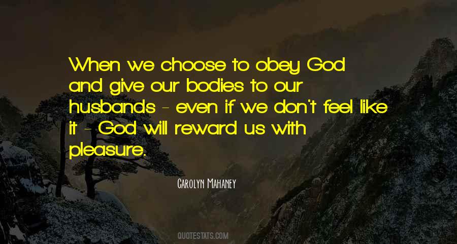 Give To God Quotes #374041