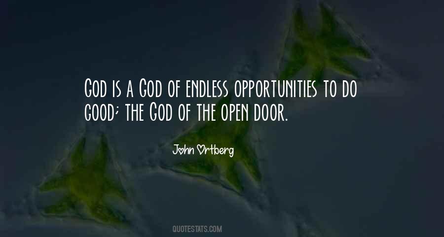 Endless Opportunities Quotes #824566