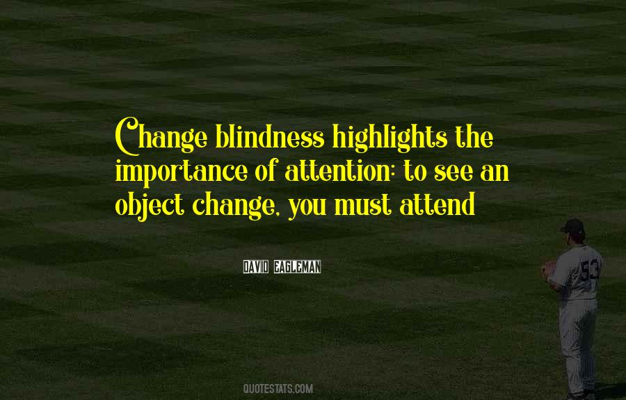 Importance Of Change Quotes #1467594