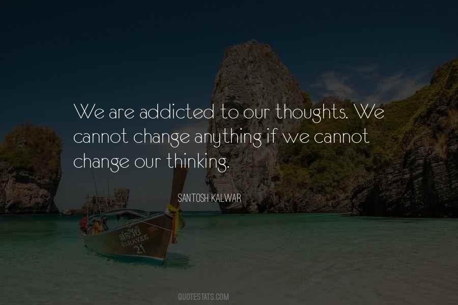 Change Thoughts Quotes #169118