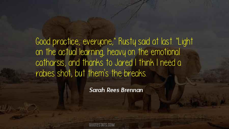 No Need For Thanks Quotes #1207271