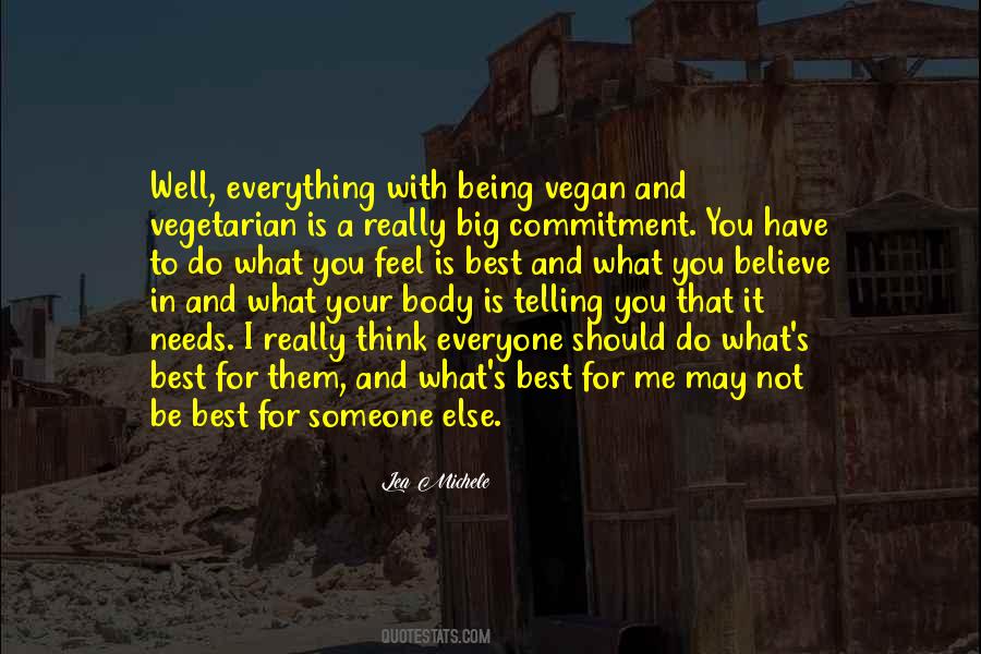 Everyone Best Quotes #1489506