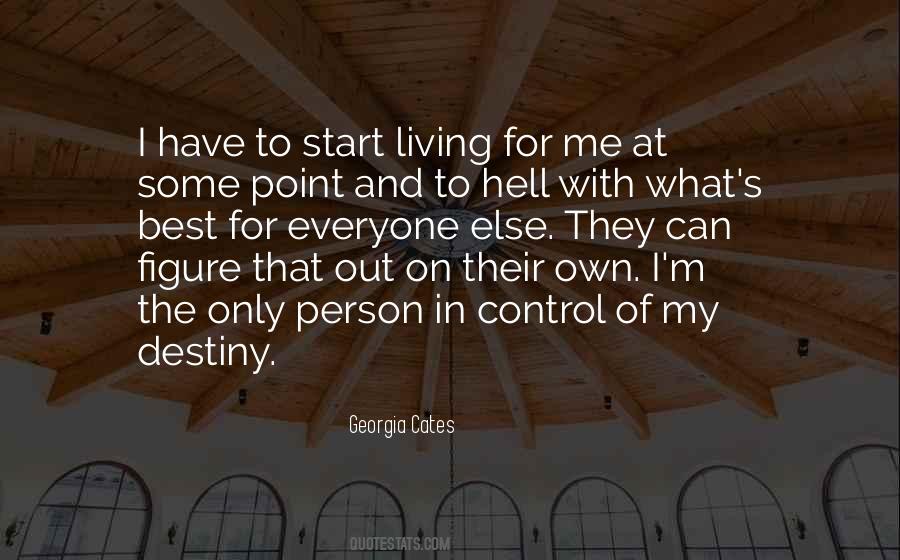 Everyone Best Quotes #520661