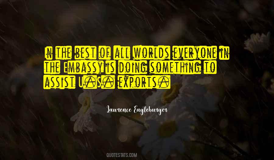 Everyone Best Quotes #550854