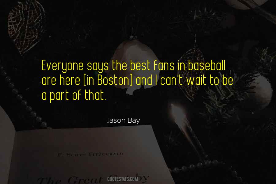 Everyone Best Quotes #735778