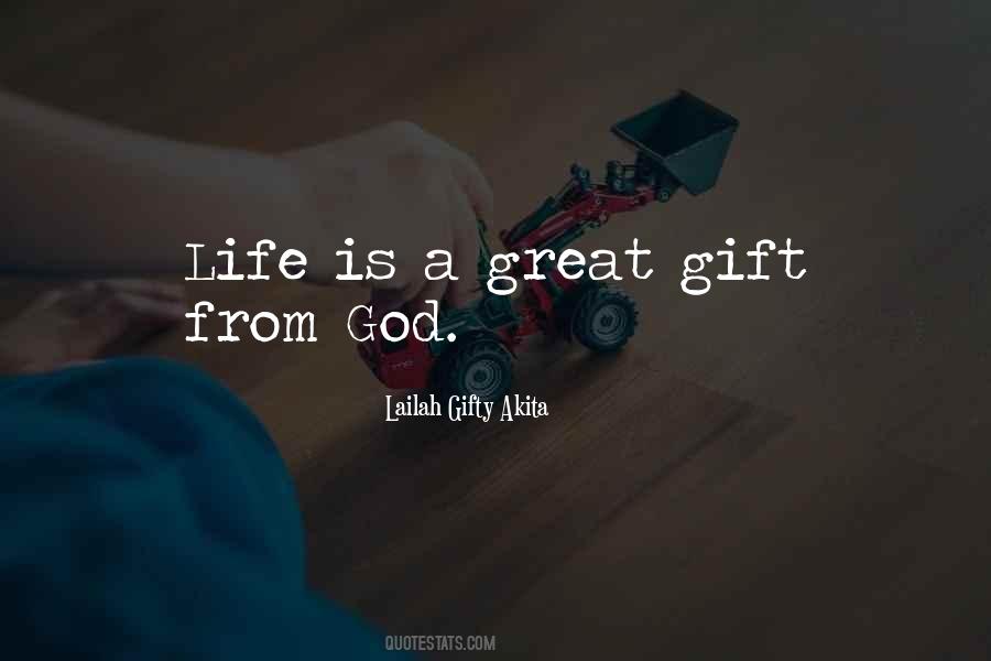 Life Is Gift Quotes #200530