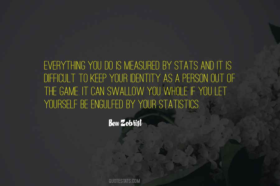 Everything Is A Game Quotes #1080926