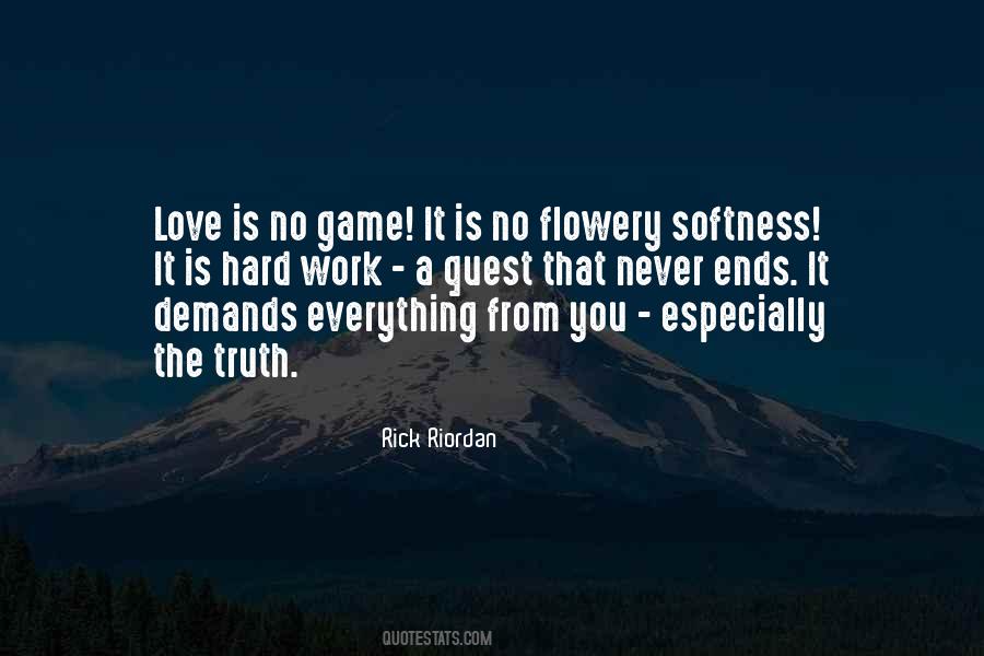 Everything Is A Game Quotes #1127693