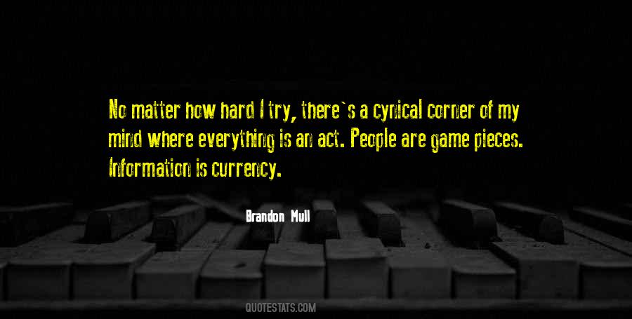 Everything Is A Game Quotes #640906