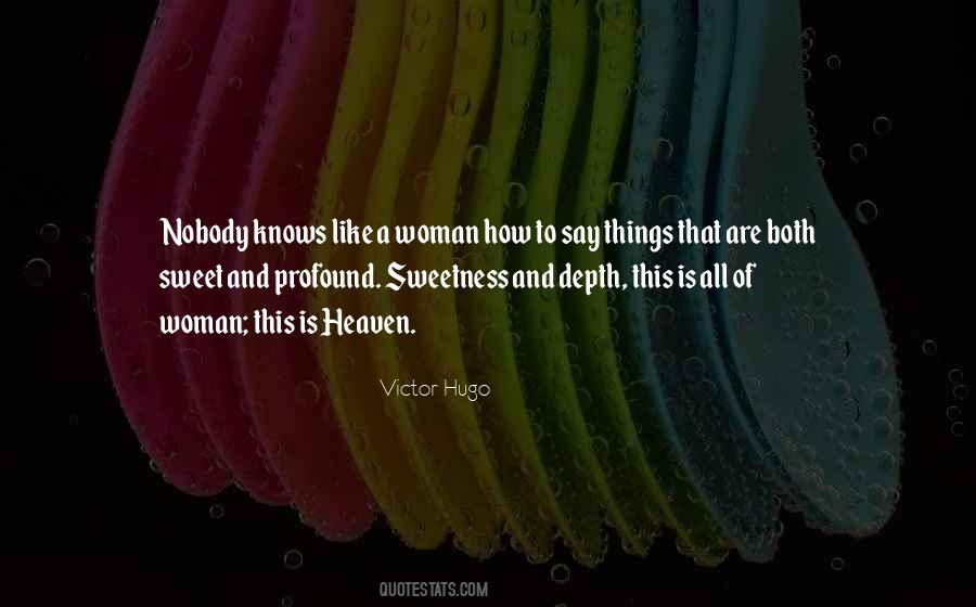 Sweet Like Quotes #839493