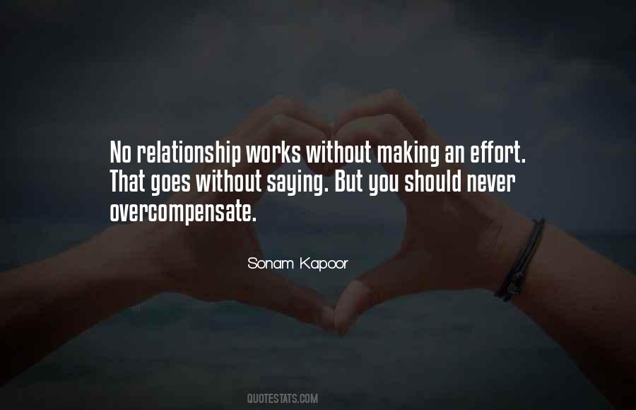 No Effort Relationship Quotes #1385586