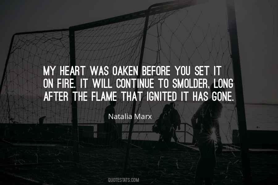 Love On Fire Quotes #757856