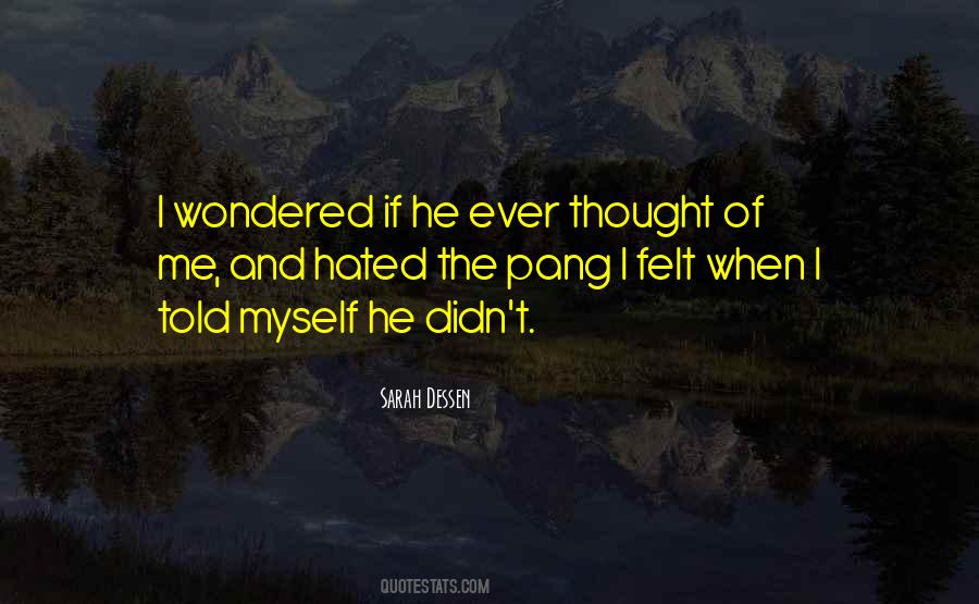 Thought Of Me Quotes #1312061