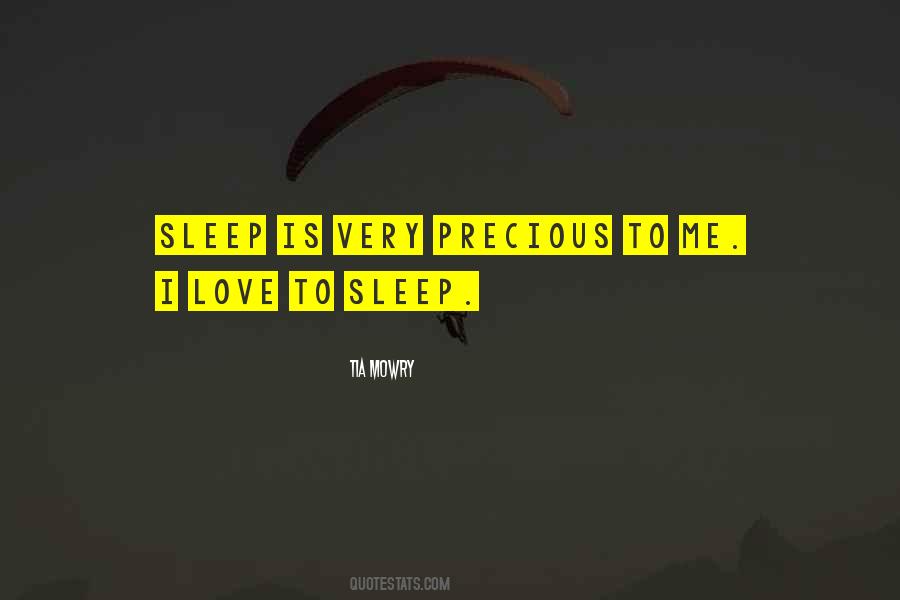 I Love To Sleep Quotes #1497410