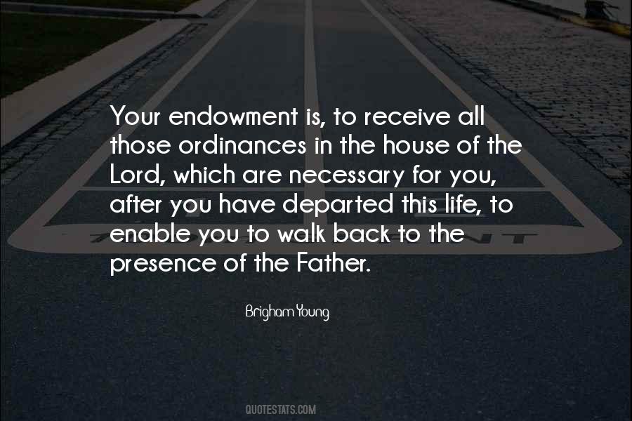 Endowment Quotes #980626