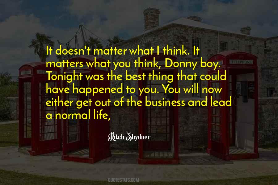 I Have The Best Life Quotes #1482943