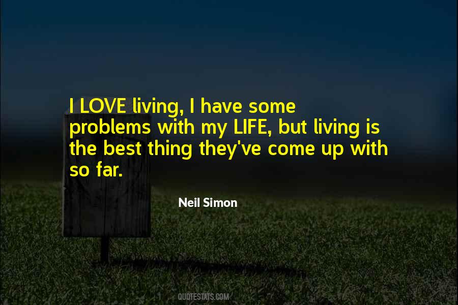 I Have The Best Life Quotes #1591319
