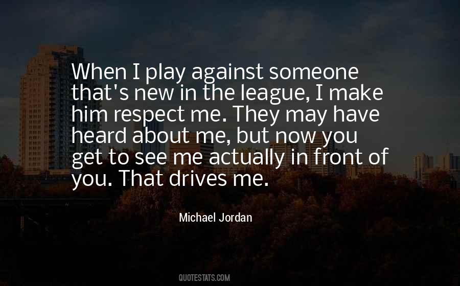 You May See Me Quotes #1236423