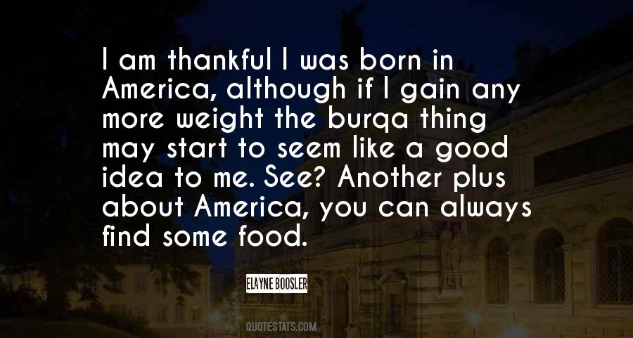 You May See Me Quotes #1397603