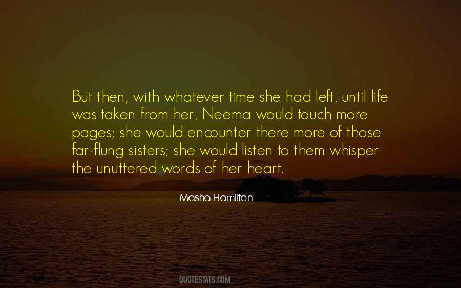 Touch Her Heart Quotes #355618