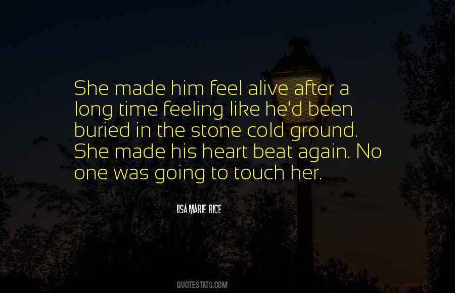 Touch Her Heart Quotes #714160