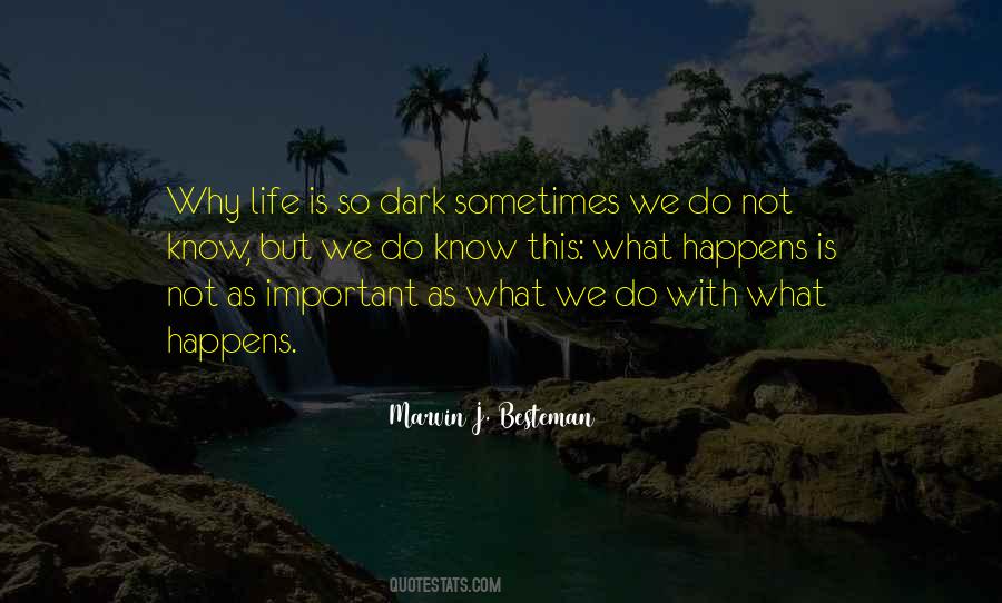 Why Life Quotes #1601265