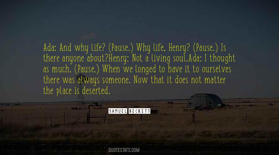 Why Life Quotes #874763