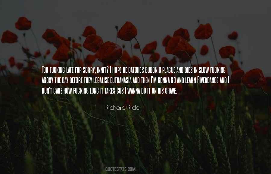 When Hope Dies Quotes #1367218