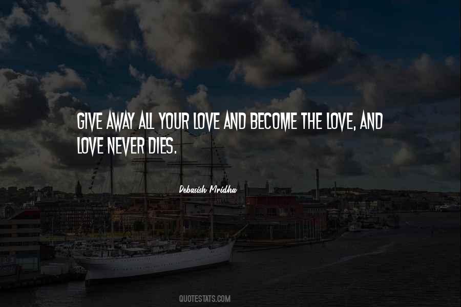 When Hope Dies Quotes #606054