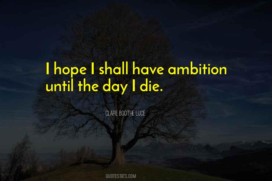 When Hope Dies Quotes #831817