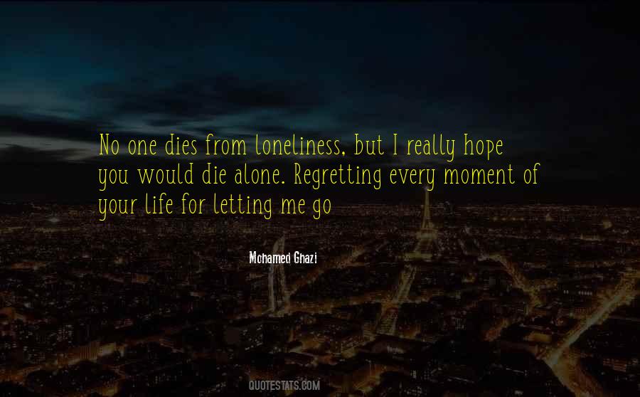 When Hope Dies Quotes #936901
