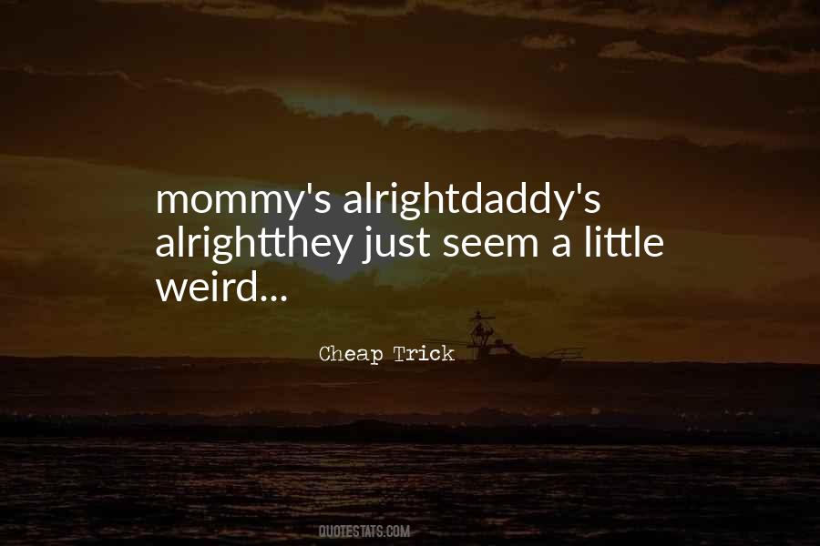Daddy Little Quotes #1147045