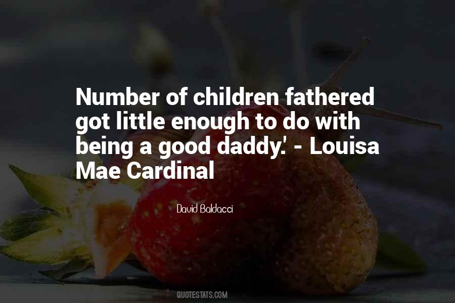 Daddy Little Quotes #1733455