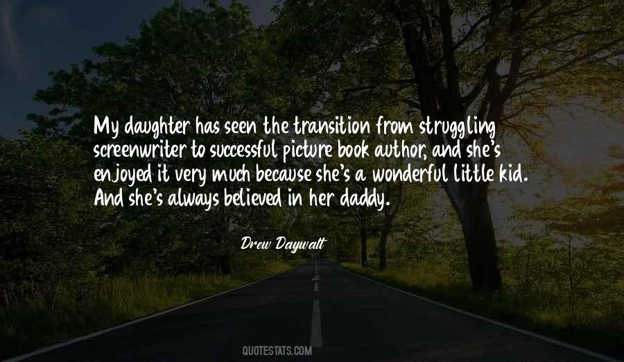 Daddy Little Quotes #303299