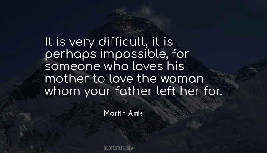 Who Is The Mother Quotes #1216018