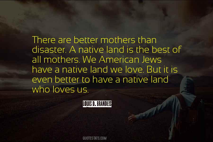 Who Is The Mother Quotes #1342029