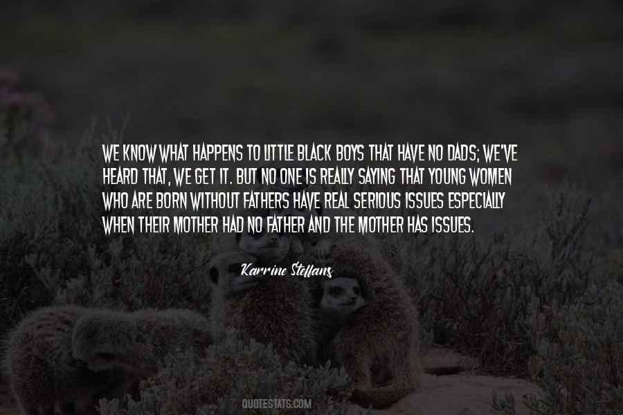 Who Is The Mother Quotes #1731724