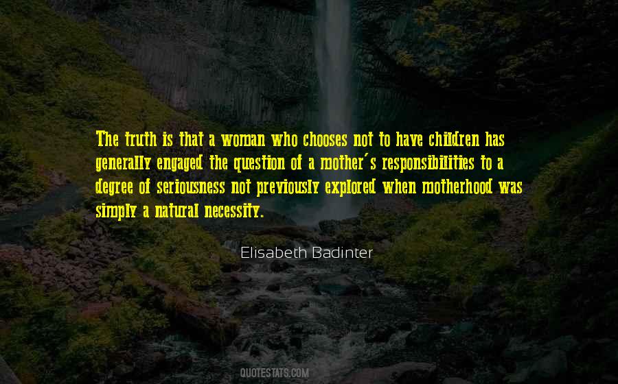 Who Is The Mother Quotes #534277