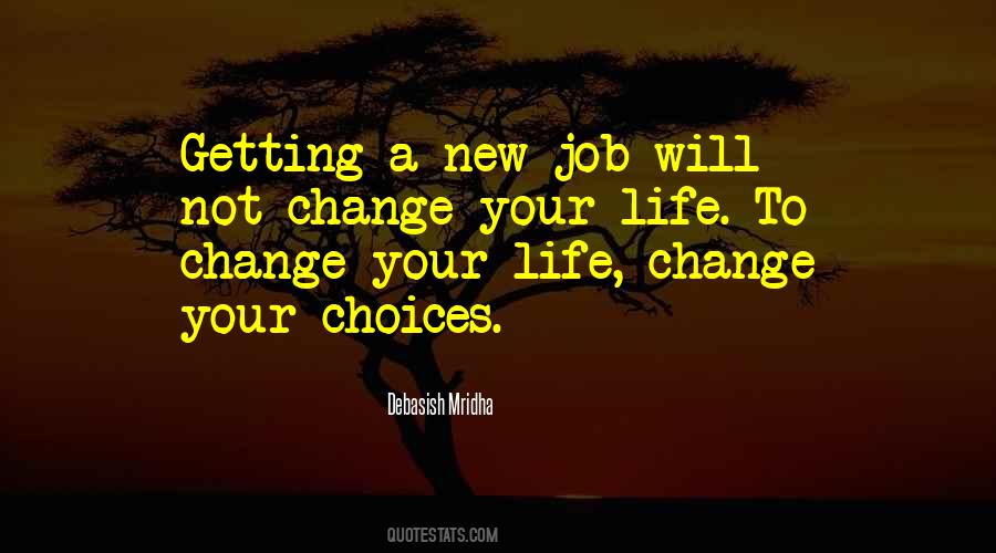 New Choices Quotes #1054060