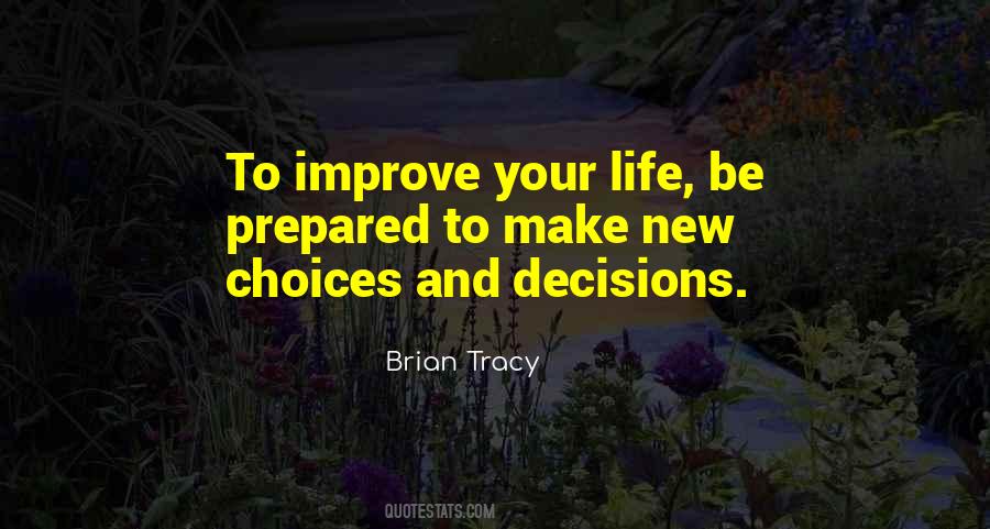 New Choices Quotes #1516580