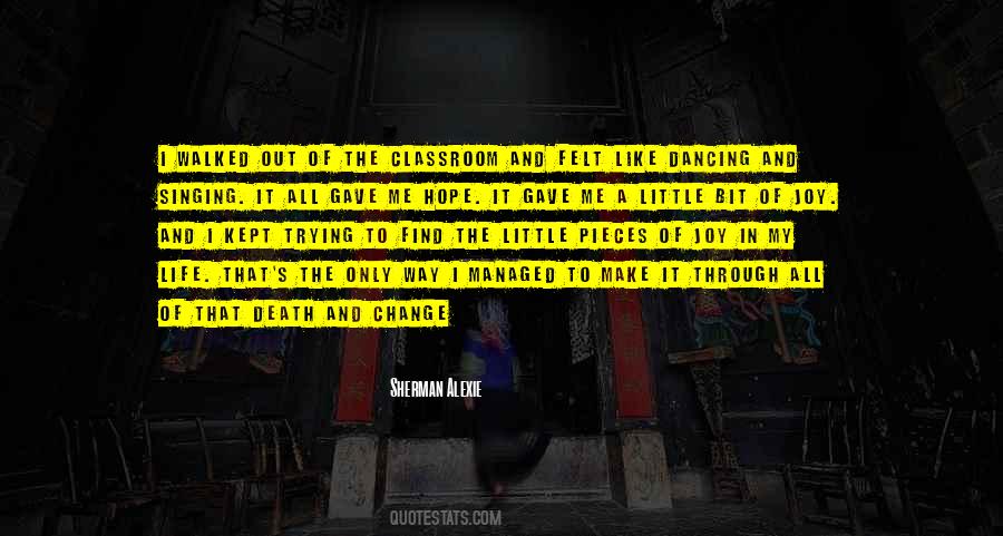 Joy Of Dancing Quotes #1584065