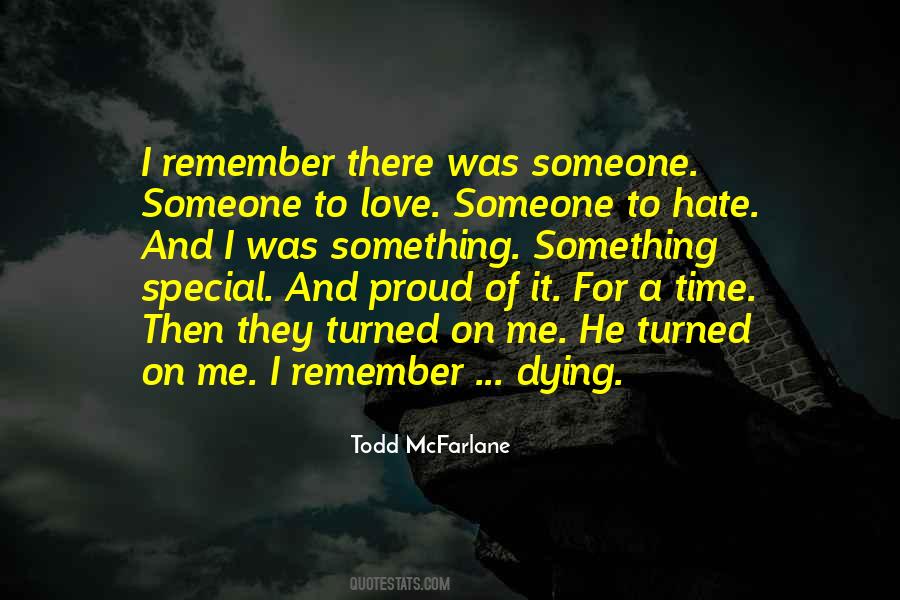 Someone Special To Me Quotes #1635319