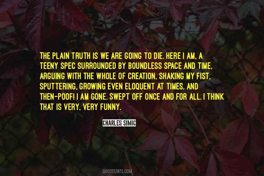 Once I Am Gone Quotes #1256317