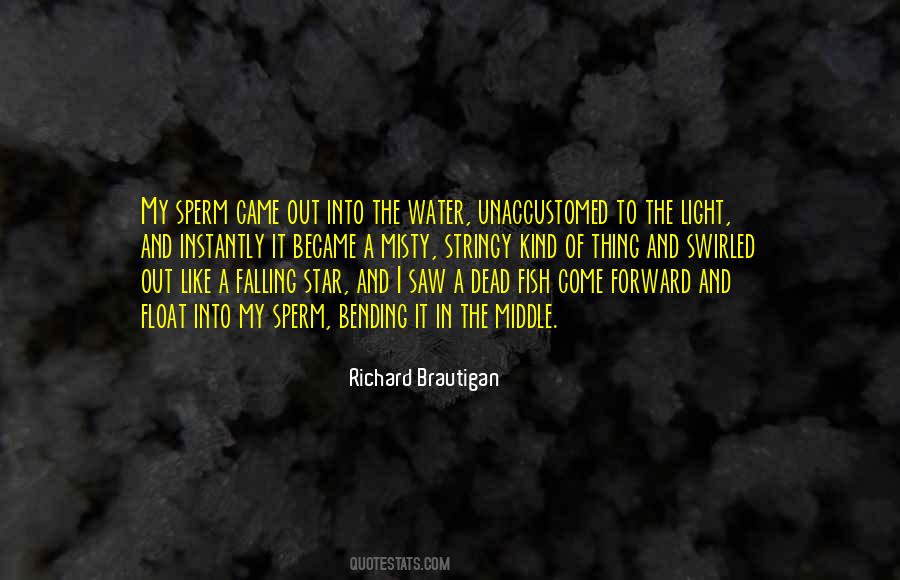 Quotes About Light And Water #1261149
