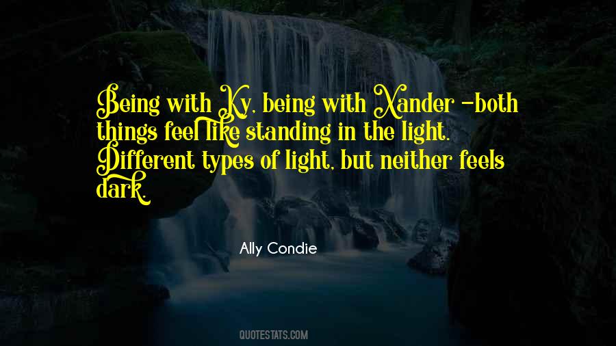 Quotes About The Light In The Dark #71218