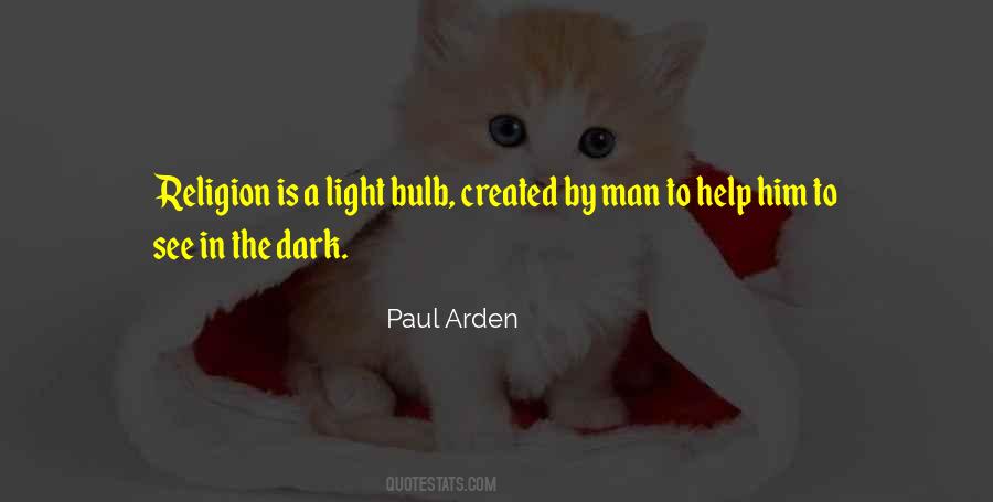 Quotes About The Light In The Dark #93658
