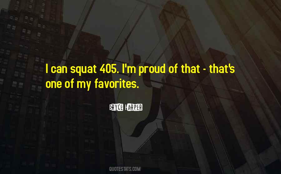 Proud One Quotes #288493