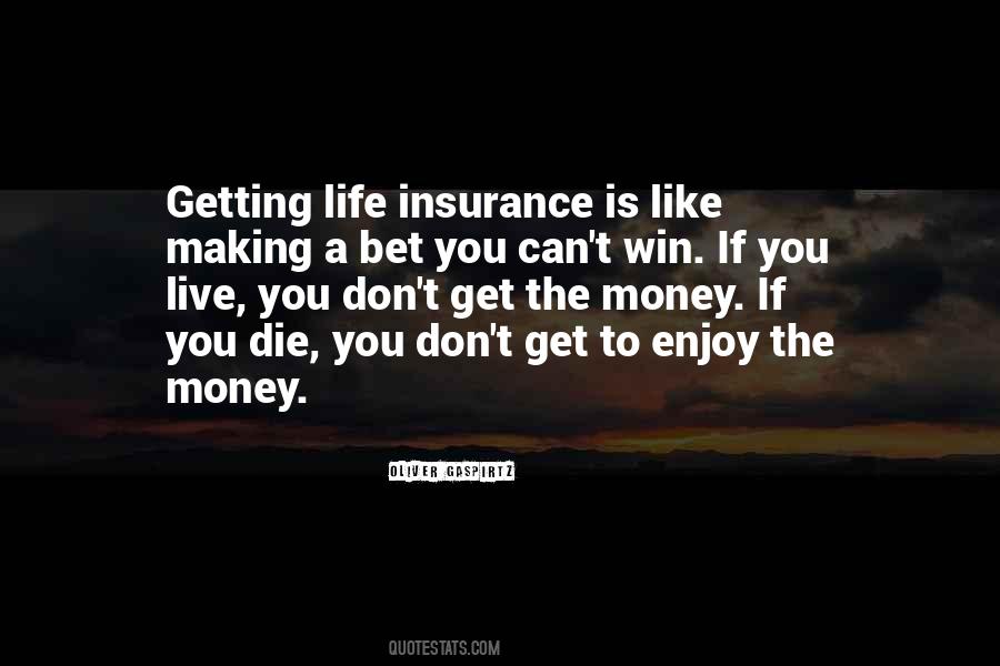If You Die Quotes #594353